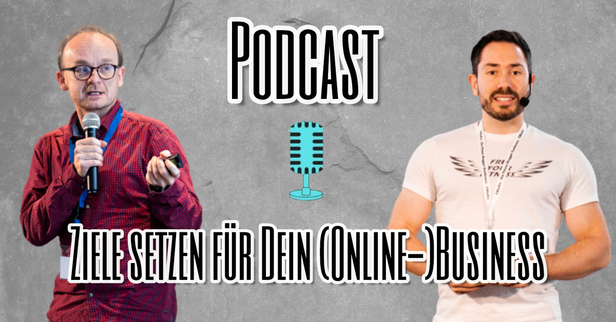 Ziele setzen für Dein Online-Business