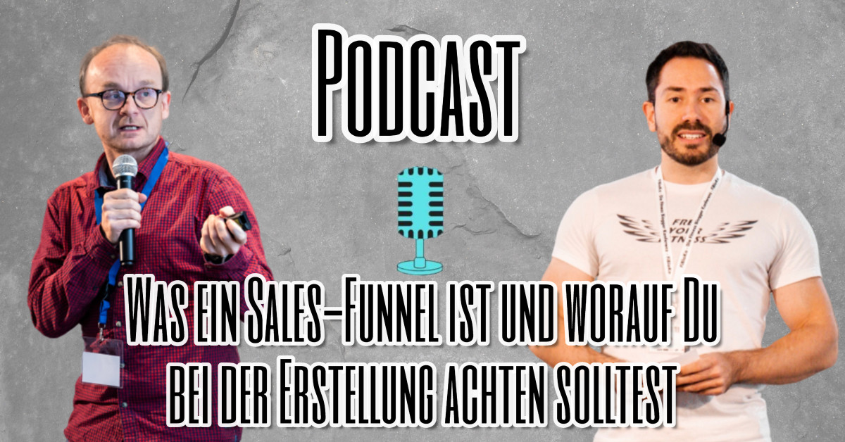 Was ein Sales-Funnel ist und worauf Du bei der Erstellung achten solltest